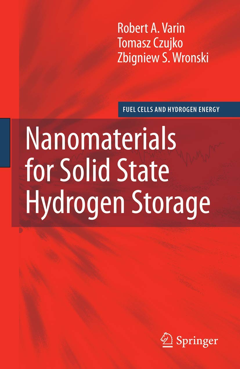 Nanomaterials for Solid State Hydrogen Storage (Fuel Cells and Hydrogen Energy),Used