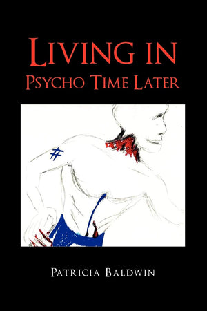 Living in Psycho Time Later,Used