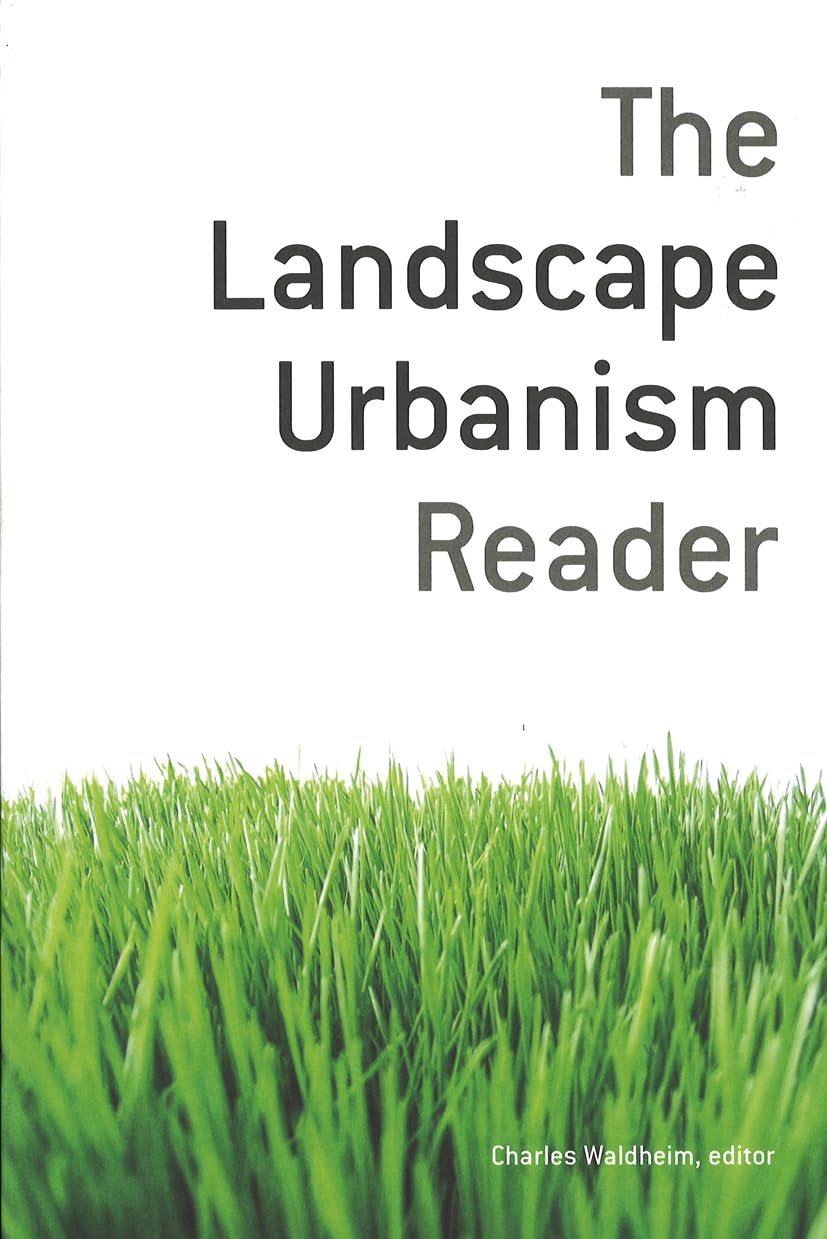 The Landscape Urbanism Reader,Used
