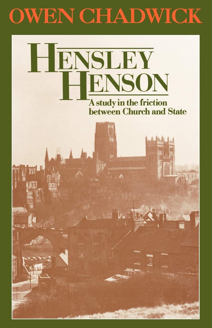 Hensley Henson: A study in the friction between Church and State,Used