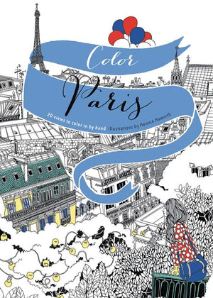 Color Paris: 20 Views to Color in by Hand,Used