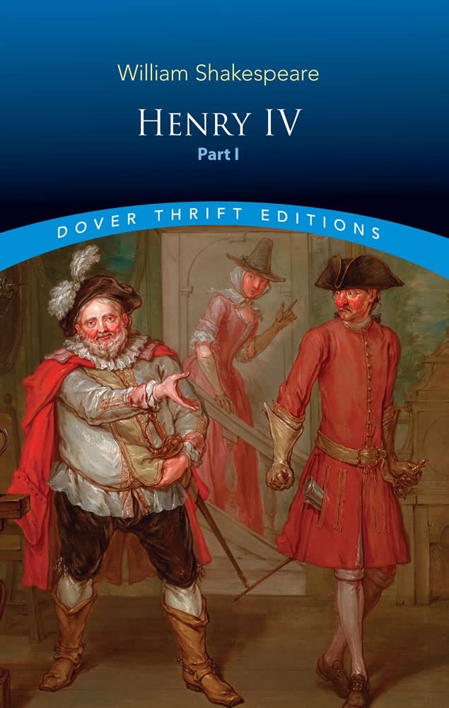 Henry Iv, Part I (Dover Thrift Editions: Plays)