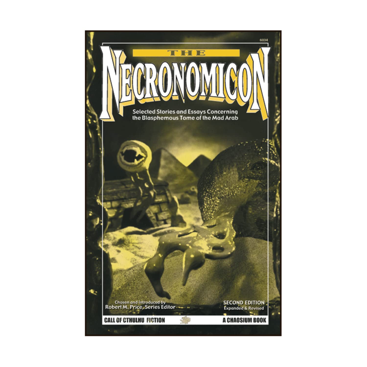 The Necronomicon: Selected Stories & Essays Concerning the Blasphemous Tome of the Mad Arab (Cthluhu Mythos Fiction Series),New