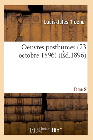 Oeuvres Posthumes. Tome 2: La Socit, L'Tat, L'Arme (D.1896) (Histoire) (French Edition),New
