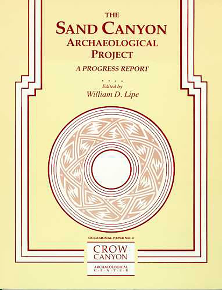 The Sand Canyon Archaeological Project: A Progress Report (Occasional Papers),New