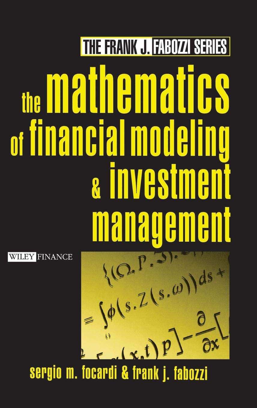 The Mathematics Of Financial Modeling And Investment Management,Used