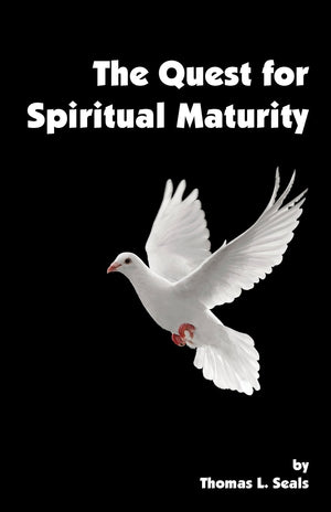 The Quest for Spiritual Maturity,Used