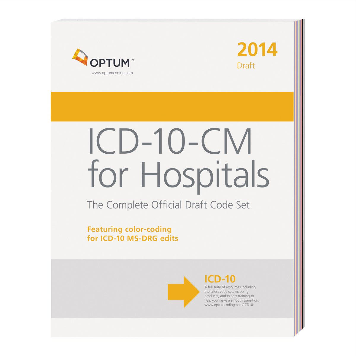 ICD10CM Hospitals: The Complete Official Draft Code Set 2014,Used