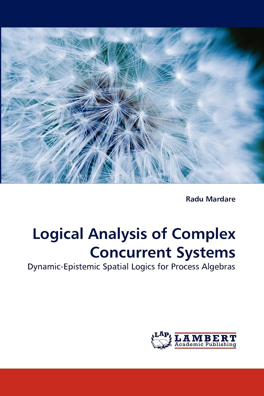 Logical Analysis of Complex Concurrent Systems: DynamicEpistemic Spatial Logics for Process Algebras,Used