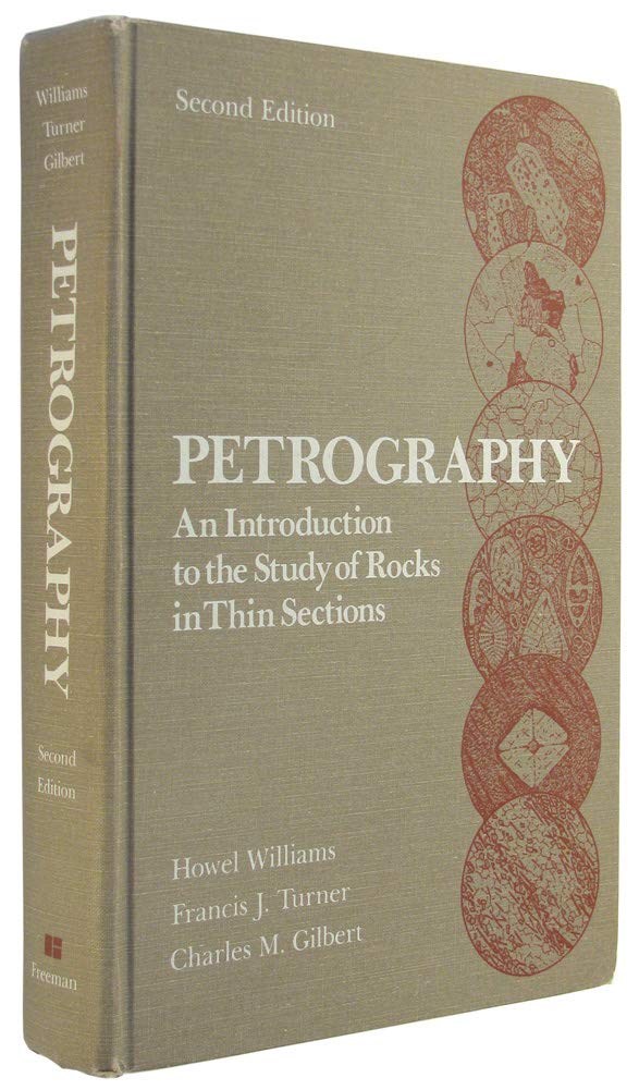 Petrography: An Introduction to the Study of Rocks in Thin Section,New
