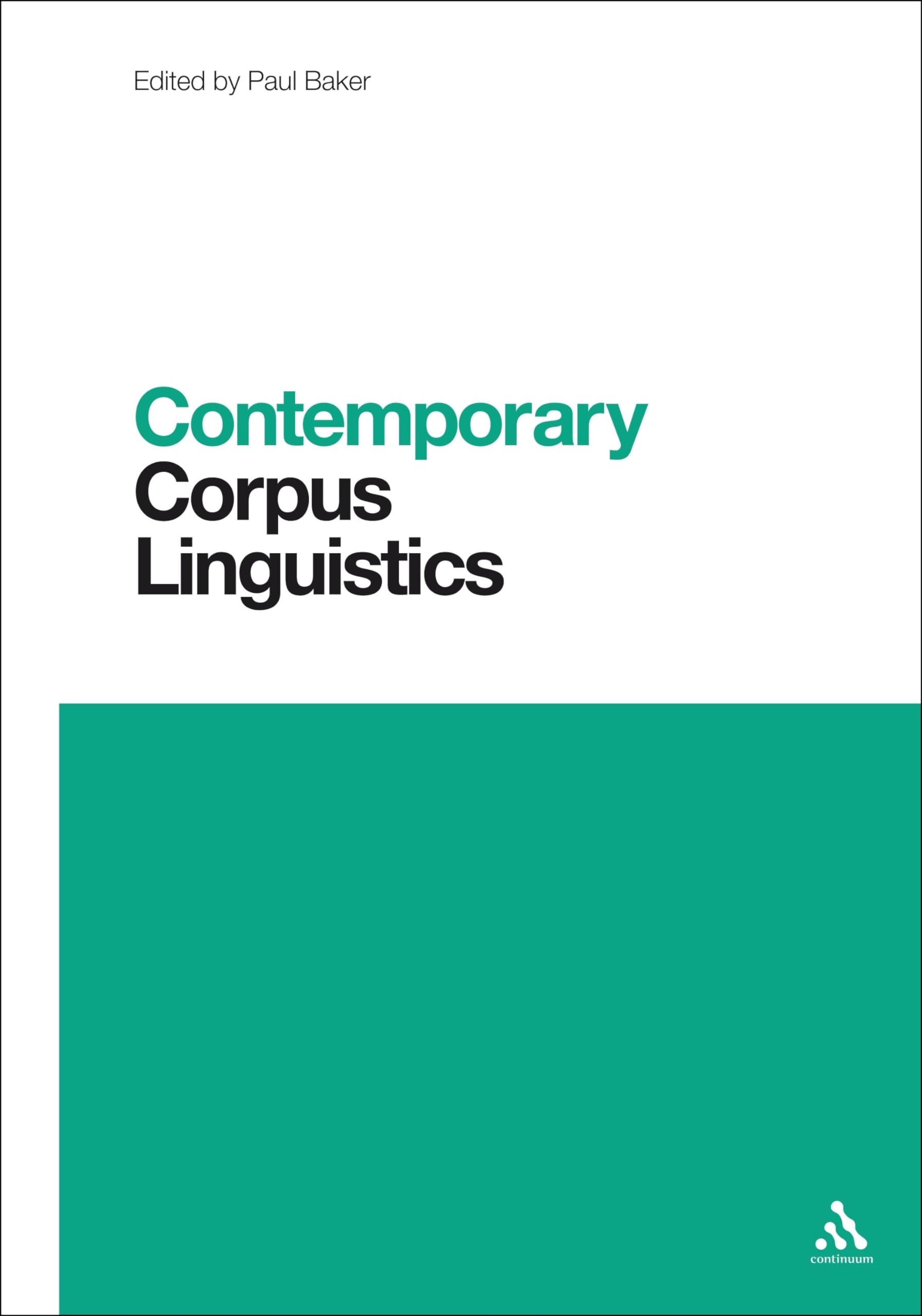 Contemporary Corpus Linguistics (Contemporary Studies in Linguistics),Used