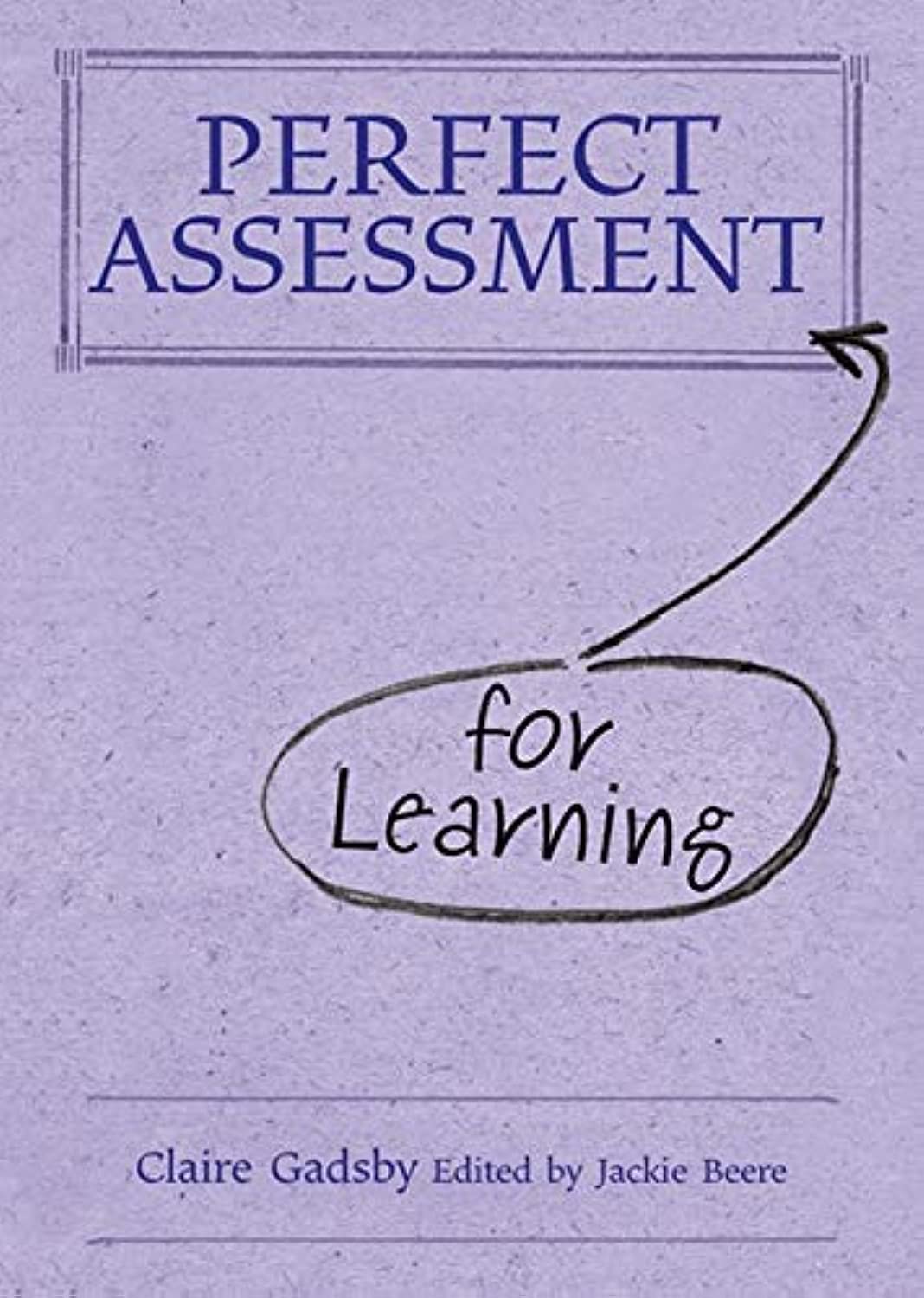 Perfect Assessment for Learning (The Perfect Series),Used