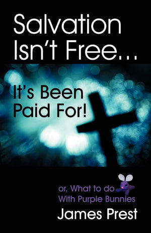 Salvation Isn'T Free... It'S Been Paid For!,Used
