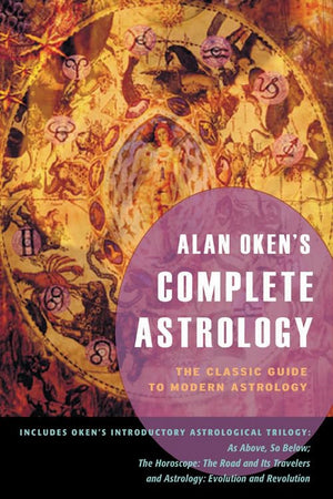 Alan Oken's Complete Astrology: The Classic Guide to Modern Astrology,Used