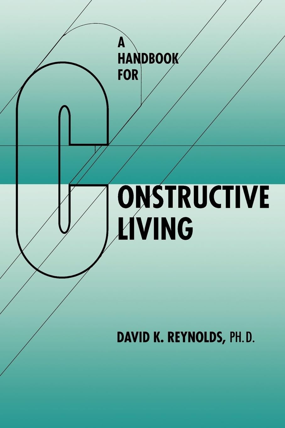 Handbook For Constructive Living,Used