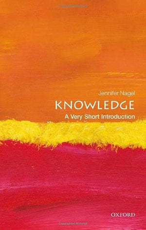 Knowledge: A Very Short Introduction (Very Short Introductions),Used
