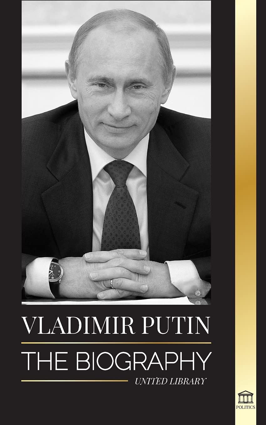 Vladimir Putin: The Biography  Rise of the Russian Man Without a Face; Blood, War and the West (Politics),Used