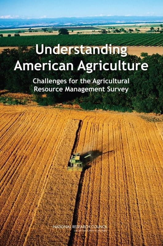Understanding American Agriculture: Challenges For The Agricultural Resource Management Survey
