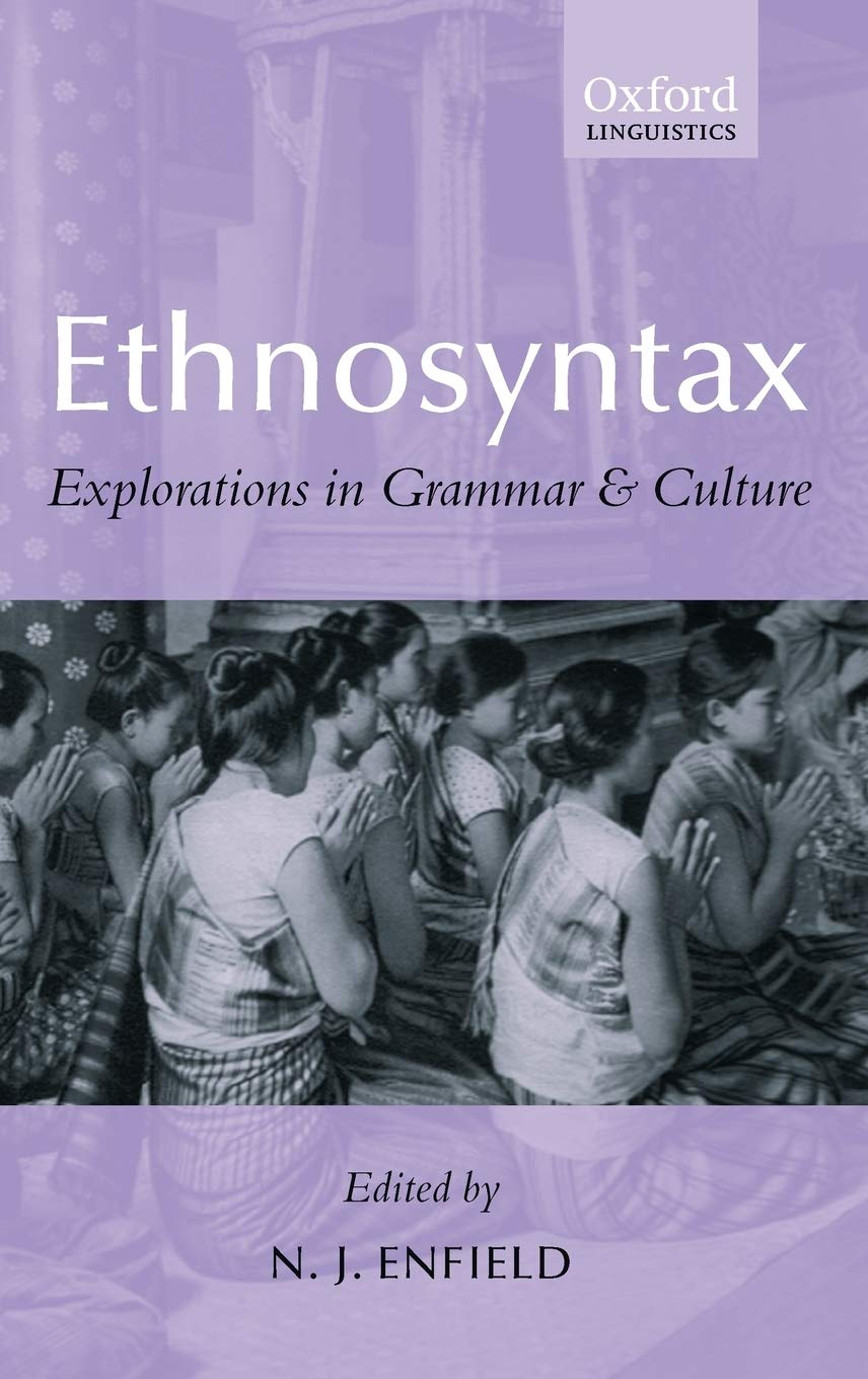 Ethnosyntax: Explorations in Grammar and Culture (Oxford Linguistics),Used