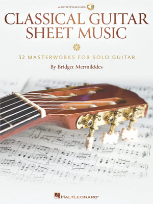 Classical Guitar Sheet Music  32 Masterworks for Solo Guitar Book/Online Audio,New
