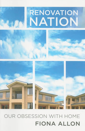 Renovation Nation: Our Obsession With Home,Used