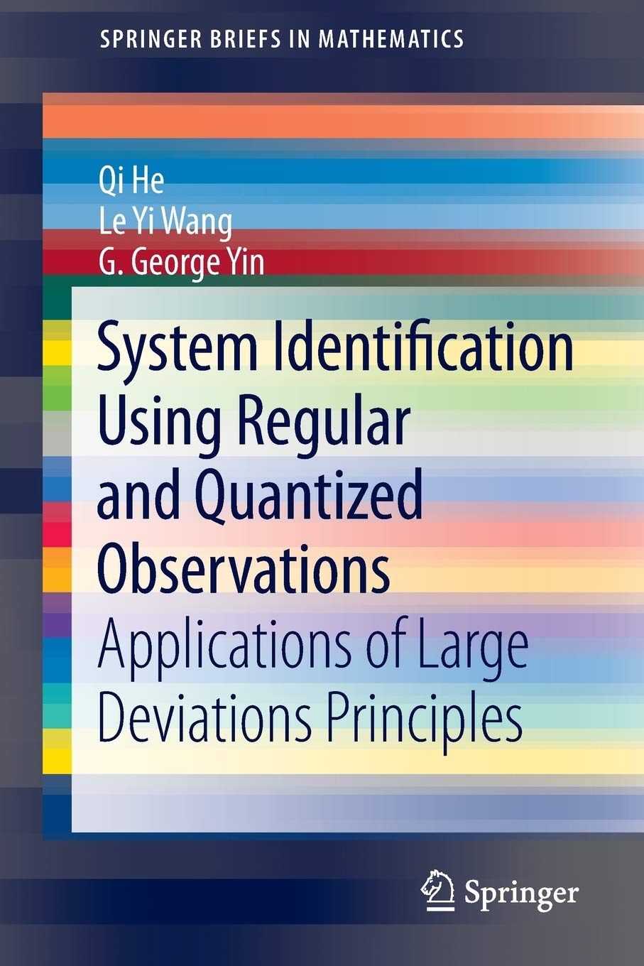 System Identification Using Regular And Quantized Observations: Applications Of Large Deviations Principles (Springerbriefs In M,New