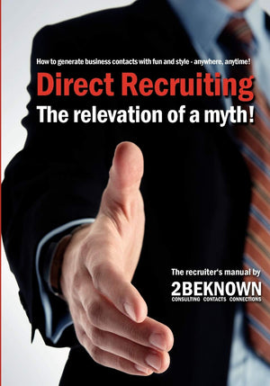 Direct Recruiting: The relevation of a myth,Used