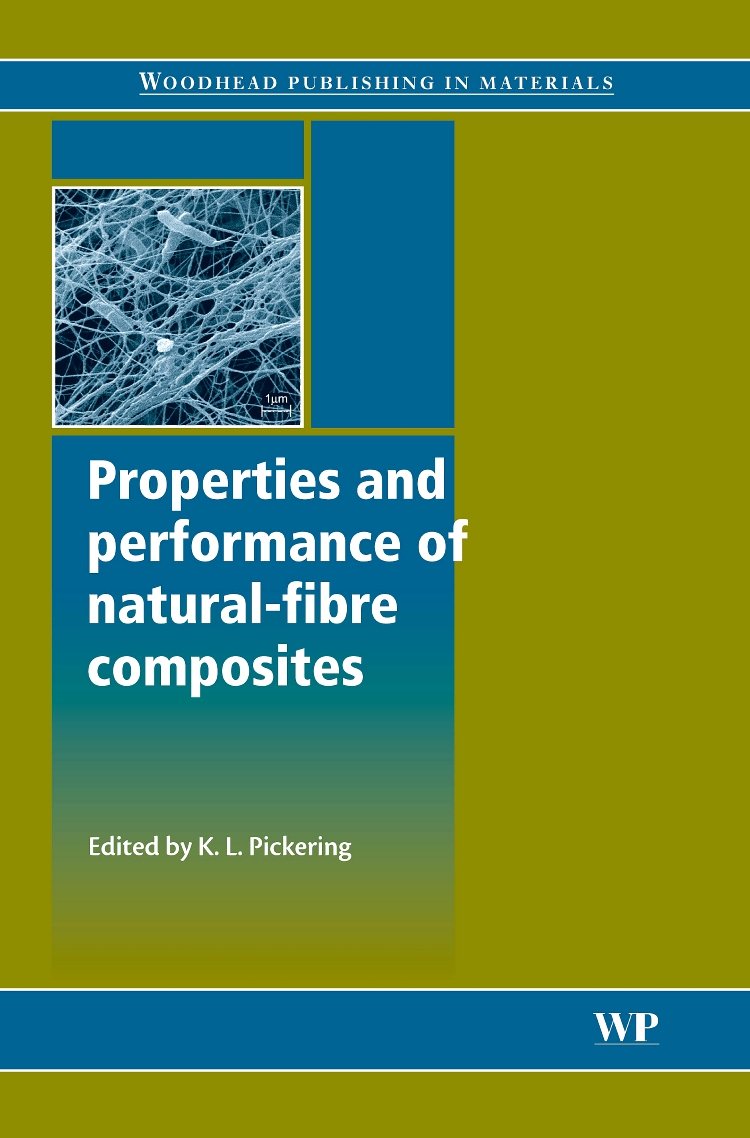 Properties And Performance Of Naturalfibre Composites (Woodhead Publishing Series In Composites Science And Engineering),Used