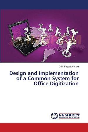 Design and Implementation of a Common System for Office Digitization,Used