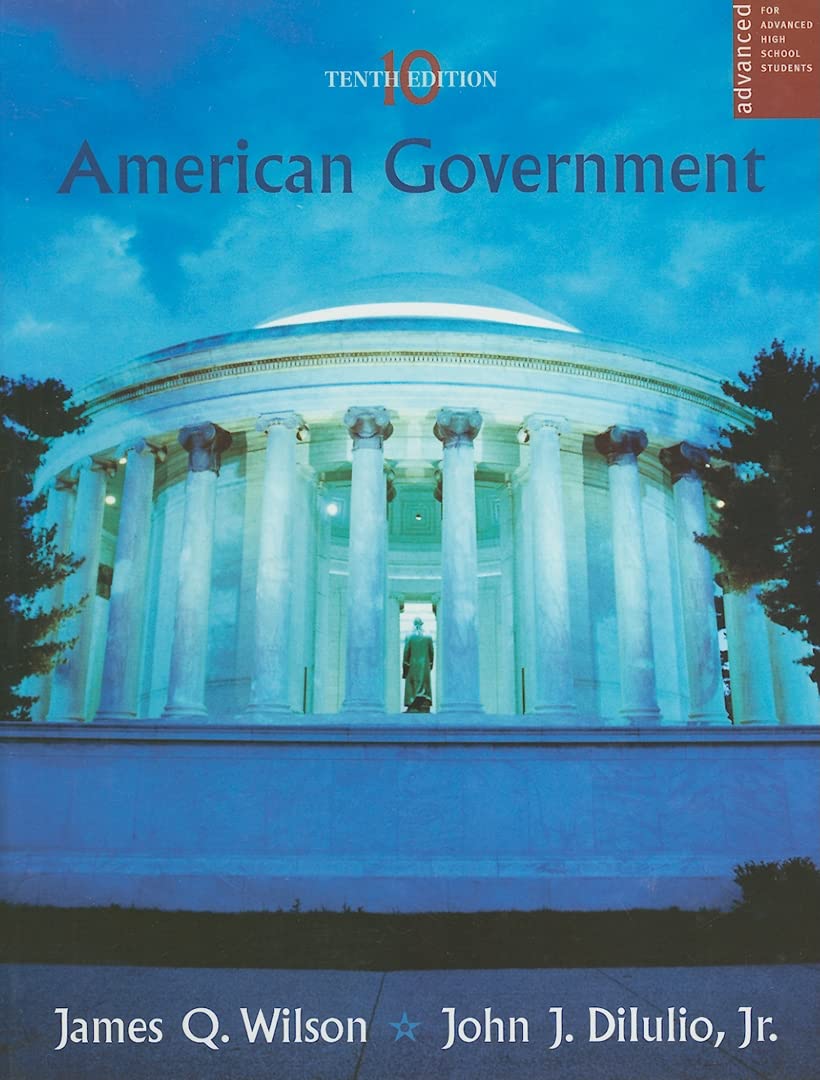 American Government: Institutions and Policies (Advanced Placement Edition),New