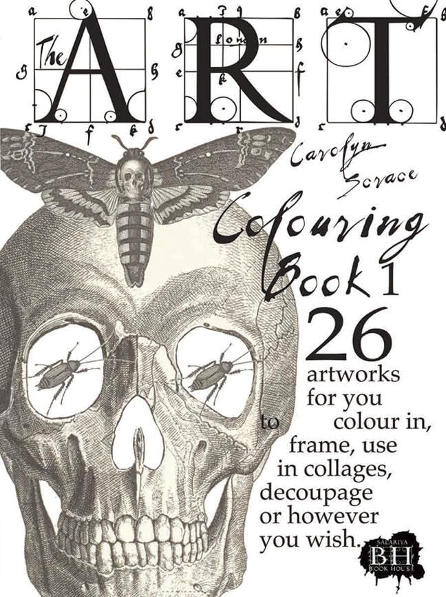 The Art Colouring Book 1: 26 Artworks For You To Colour In, Frame, Use In Collages, Decoupage Or However You Wish