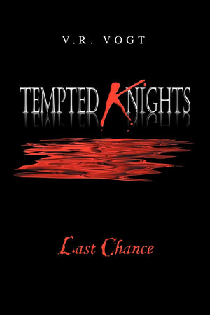 Tempted Knights: Last Chance,Used