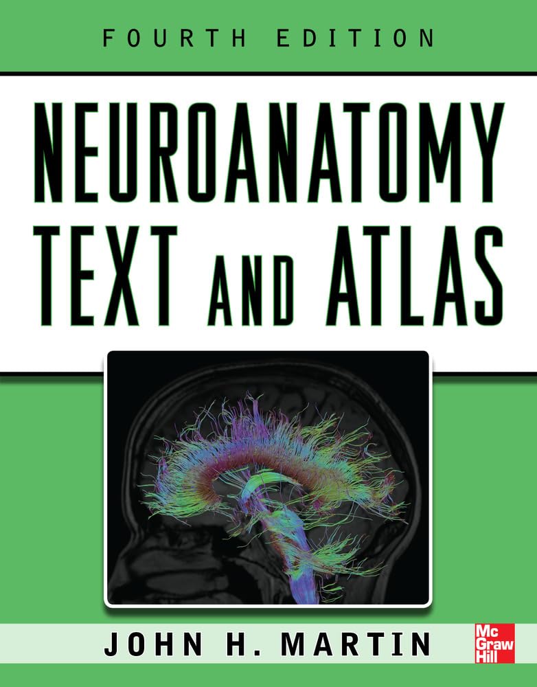 Neuroanatomy Text and Atlas, Fourth Edition (NEUROANATOMY TEXT & ATLAS (MARTIN)),Used
