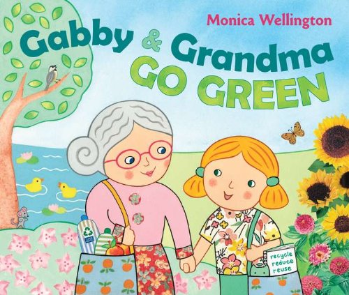 Gabby and Grandma Go Green,Used