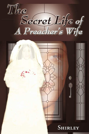 The Secret Life Of A Preacher'S Wife,Used