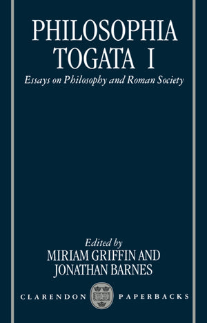 Philosophia Togata I: Essays on Philosophy and Roman Society,Used