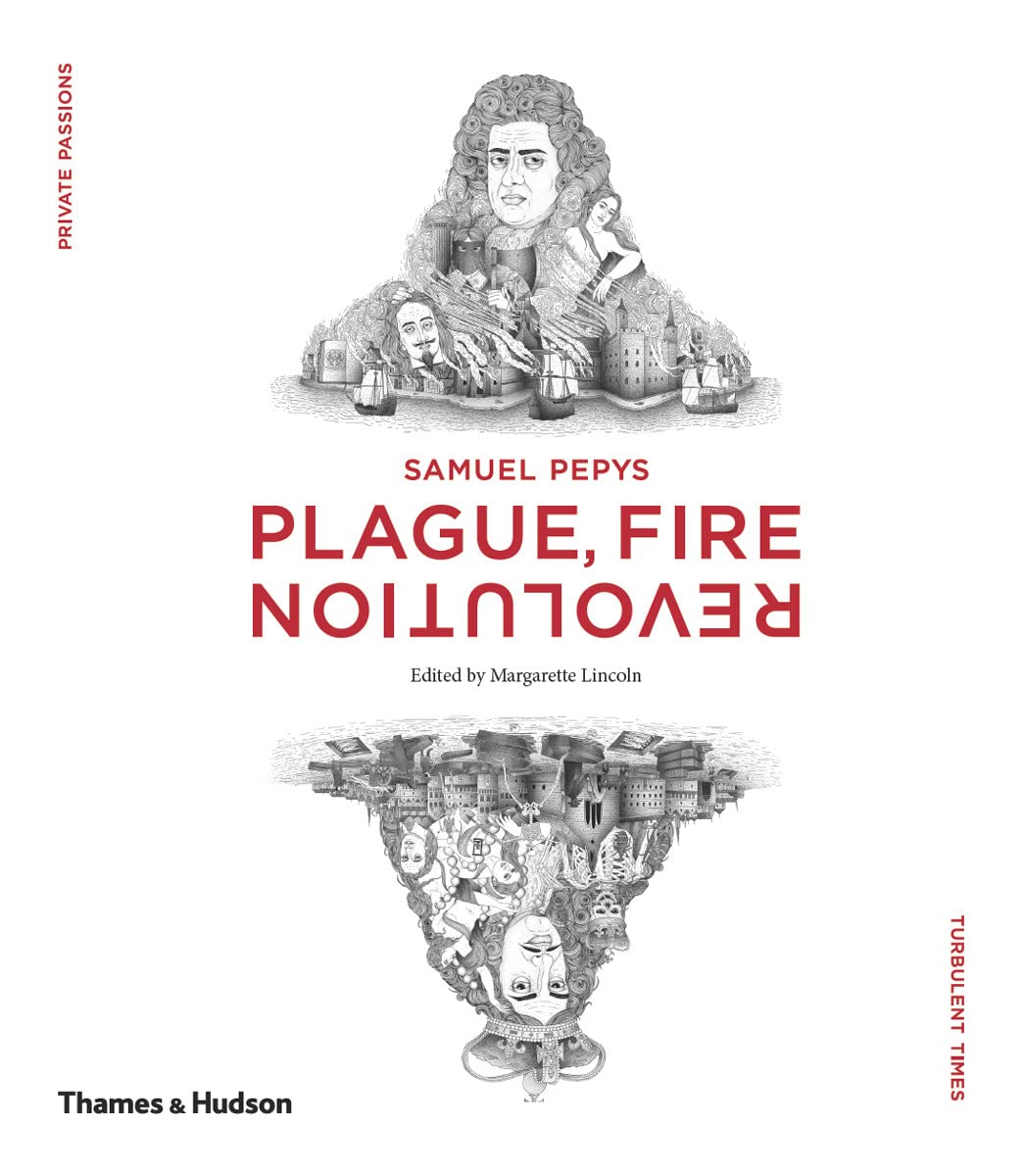 Samuel Pepys: Plague, Fire, Revolution,Used