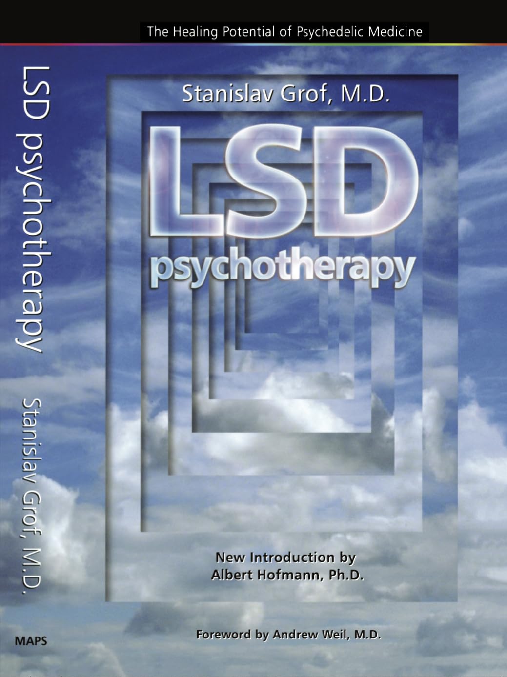 Lsd Psychotherapy (4Th Edition): The Healing Potential Of Psychedelic Medicine,New