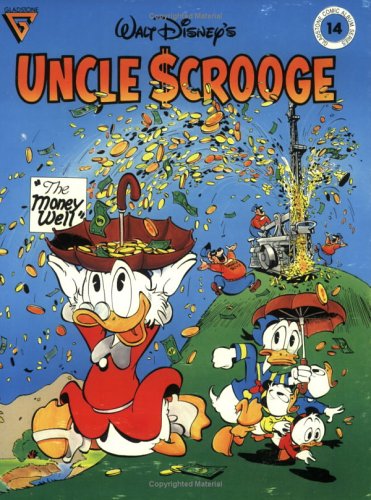 Walt Disney's Uncle Scrooge The Money Well (Gladstone Comic Album Ser.: No. 14),Used