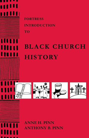 Fortress Intro Black Church History,New