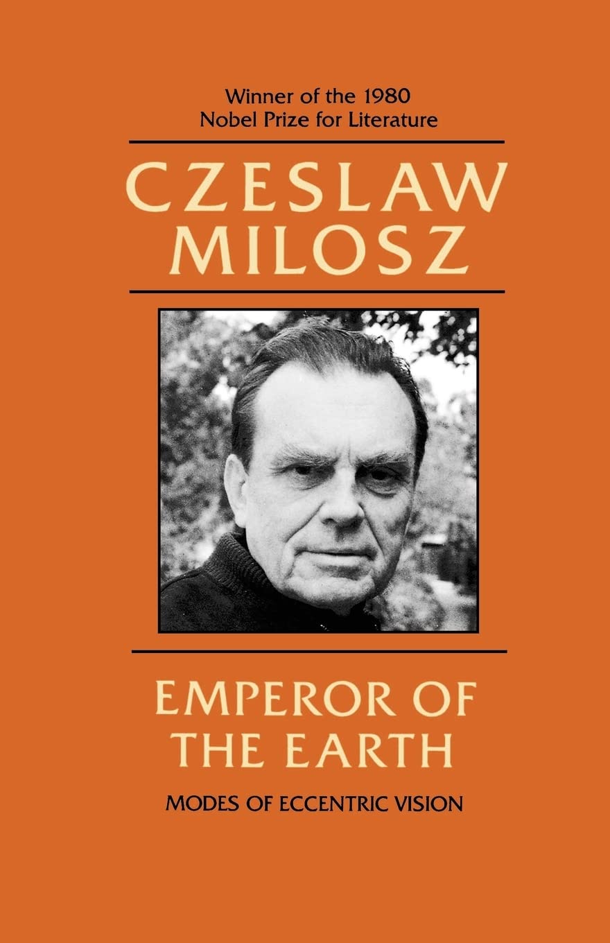Emperor of the Earth: Modes of Eccentric Vision,Used