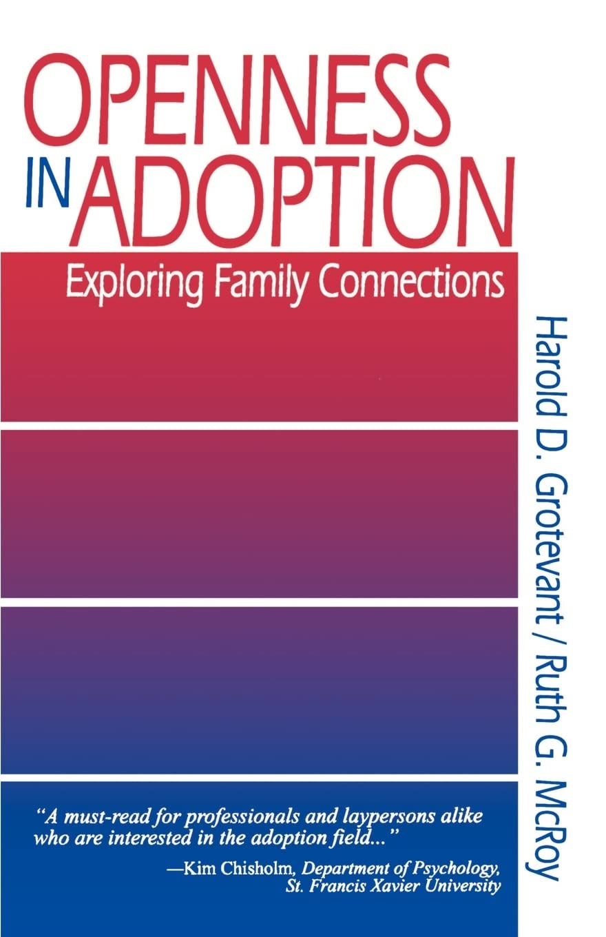 Openness In Adoption: Exploring Family Connections (Sage Library Of Social Research),Used