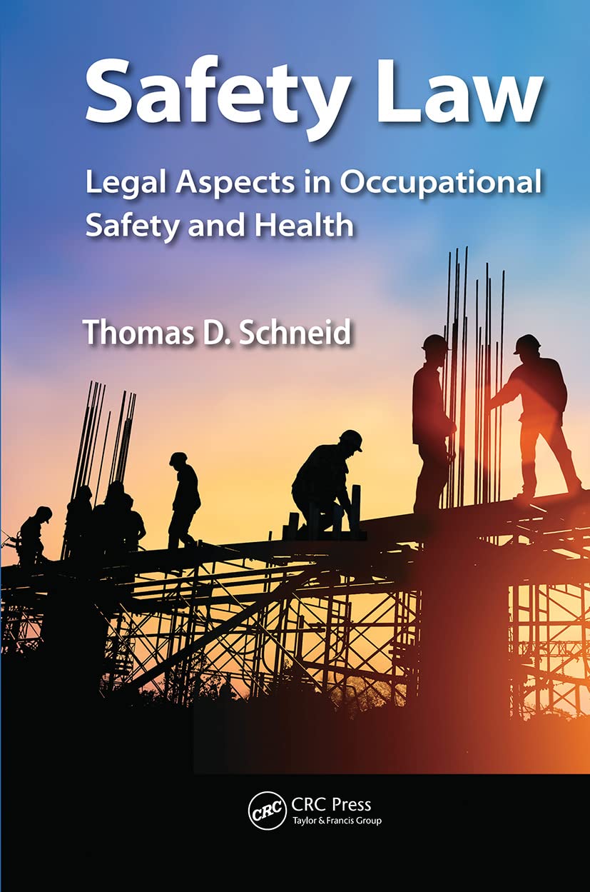 Safety Law (Occupational Safety & Health Guide Series),Used