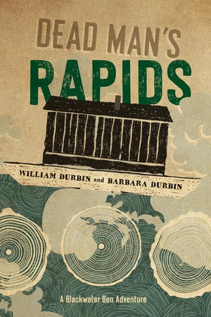 Dead Man's Rapids (A Blackwater Ben Adventure),Used