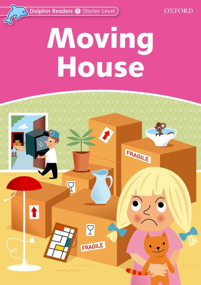 Dolphin Readers: Starter Level: 175Word VocabularyMoving House,Used