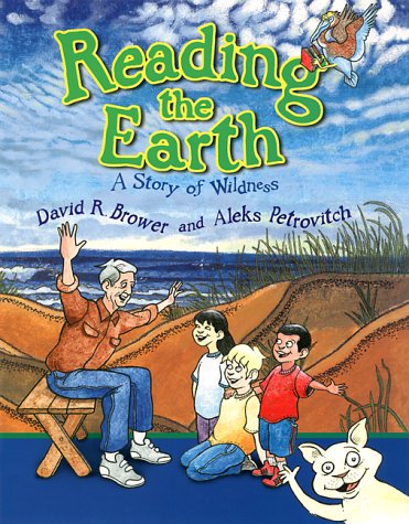 Reading the Earth: A Story of Wildness,Used