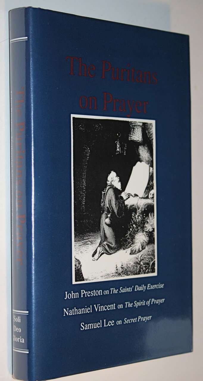 The Puritans on Prayer,Used