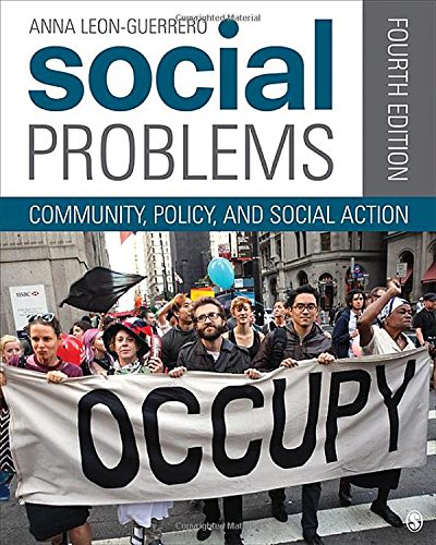 Social Problems: Community, Policy, and Social Action,New
