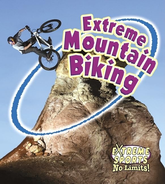 Extreme Mountain Biking (Extreme Sports  No Limits!),Used