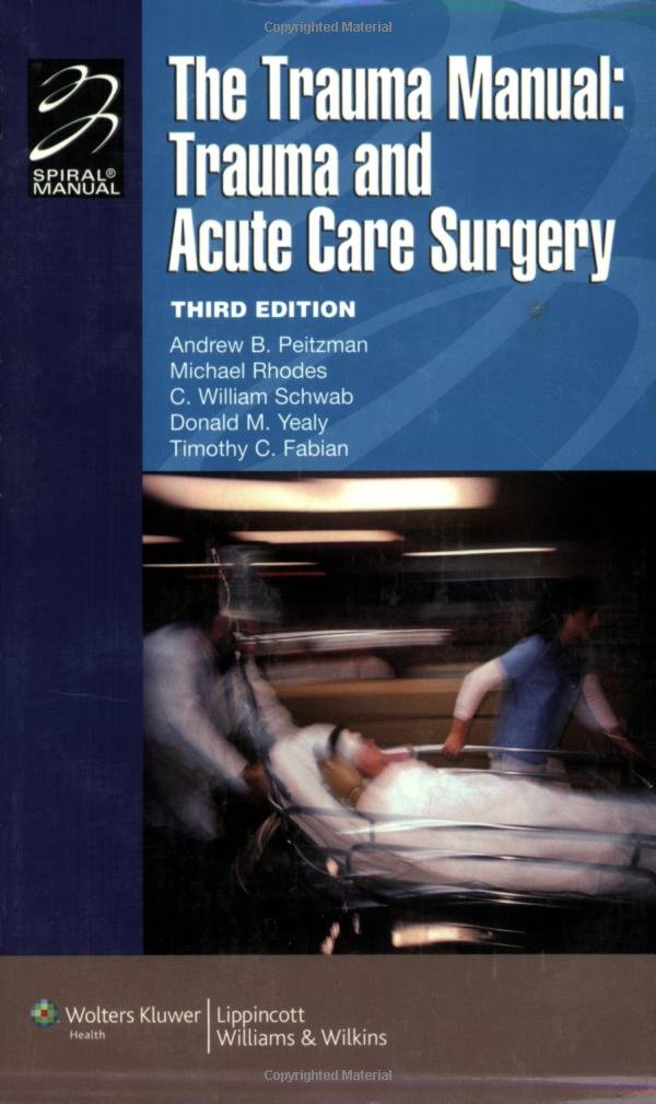 The Trauma Manual: Trauma and Acute Care Surgery,Used